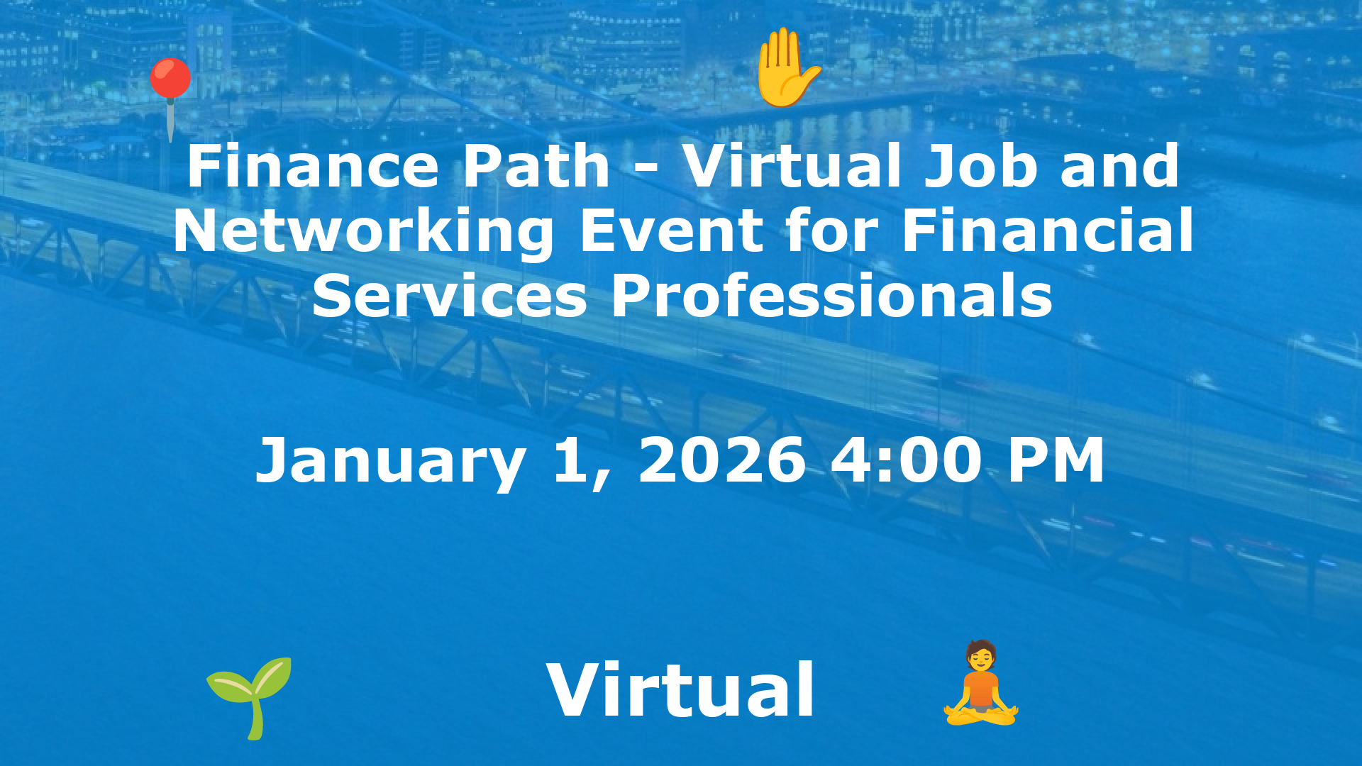 Finance Path - Virtual Job and Networking Event for Financial Services Professionals event image